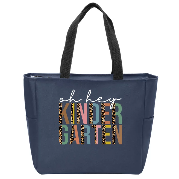 Oh Hey Kindergarten Back To School Zip Tote Bag