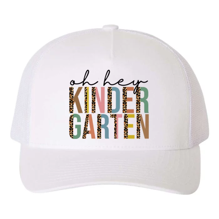 Oh Hey Kindergarten Back To School Yupoong Adult 5-Panel Trucker Hat