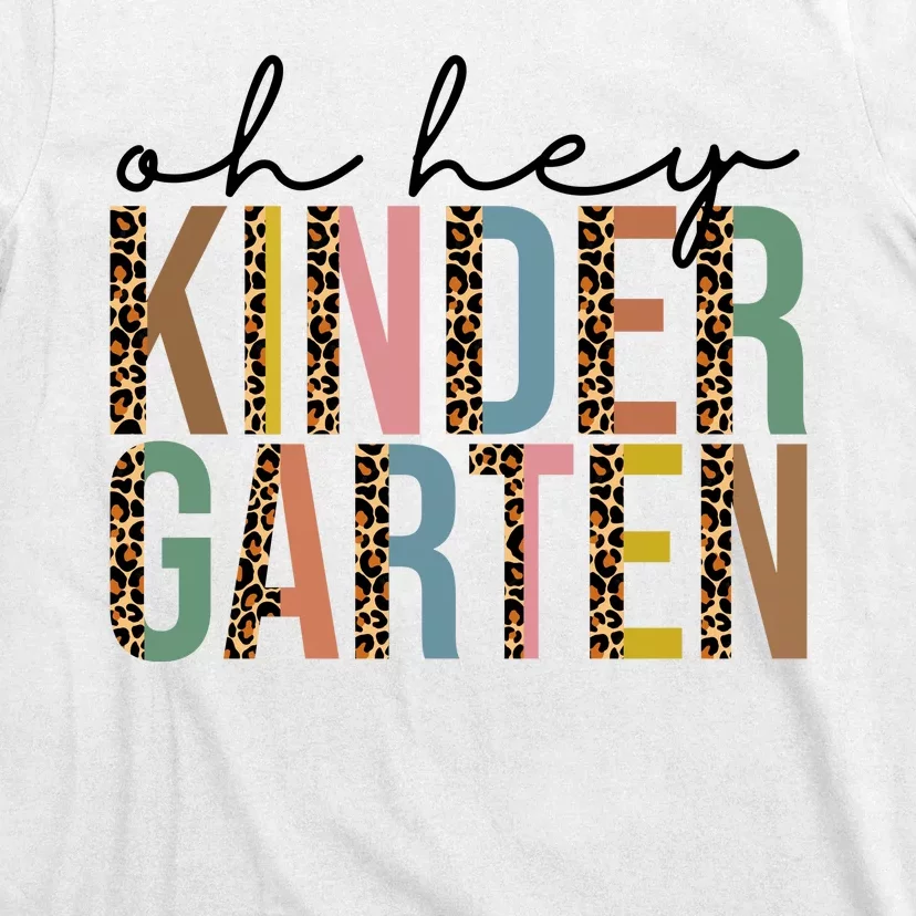 Oh Hey Kindergarten Back To School T-Shirt