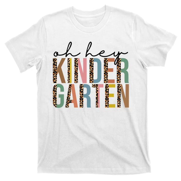 Oh Hey Kindergarten Back To School T-Shirt