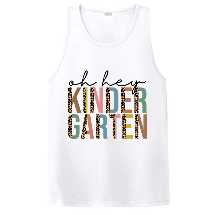 Oh Hey Kindergarten Back To School Performance Tank