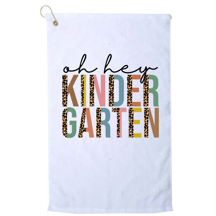 Oh Hey Kindergarten Back To School Platinum Collection Golf Towel