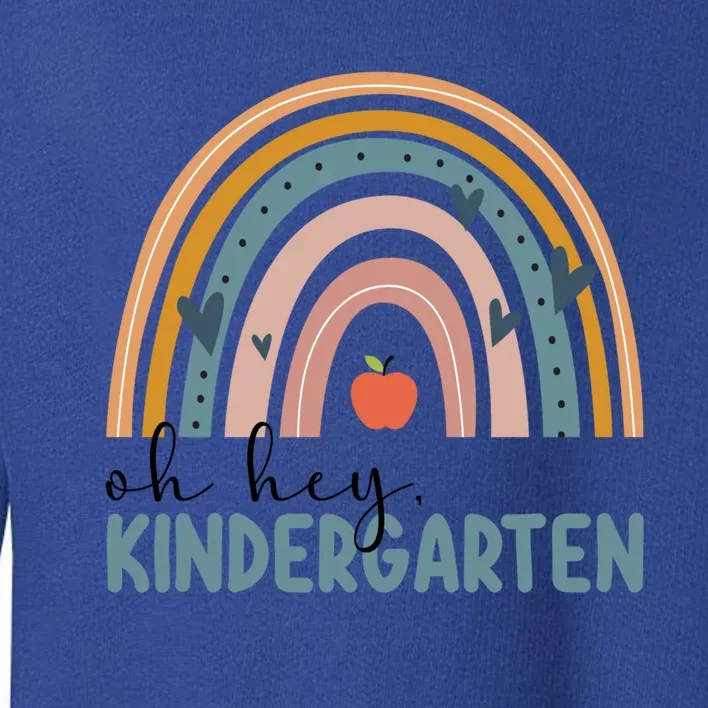 Oh Hey Kindergarten Teacher Boho Rainbow Team Kindergarten Great Gift Toddler Sweatshirt