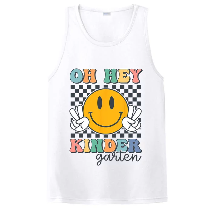 Oh Hey Kindergarten Teachers Kids Retro Smile Back To School Performance Tank