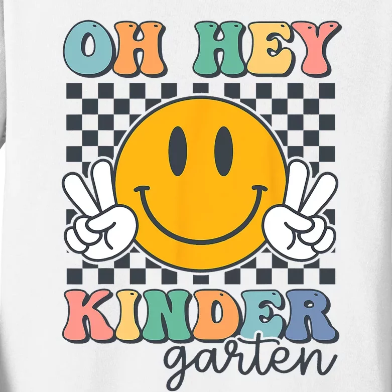 Oh Hey Kindergarten Teachers Kids Retro Smile Back To School Kids Long Sleeve Shirt