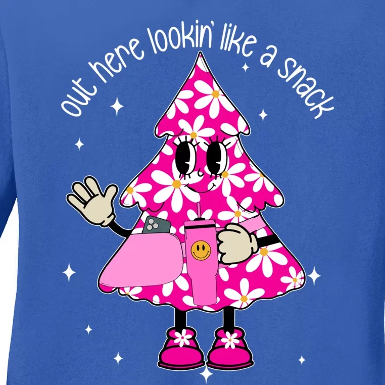 Out Here Lookin Like A Snack Funny Christmas Pink Tree Gift Ladies Long Sleeve Shirt