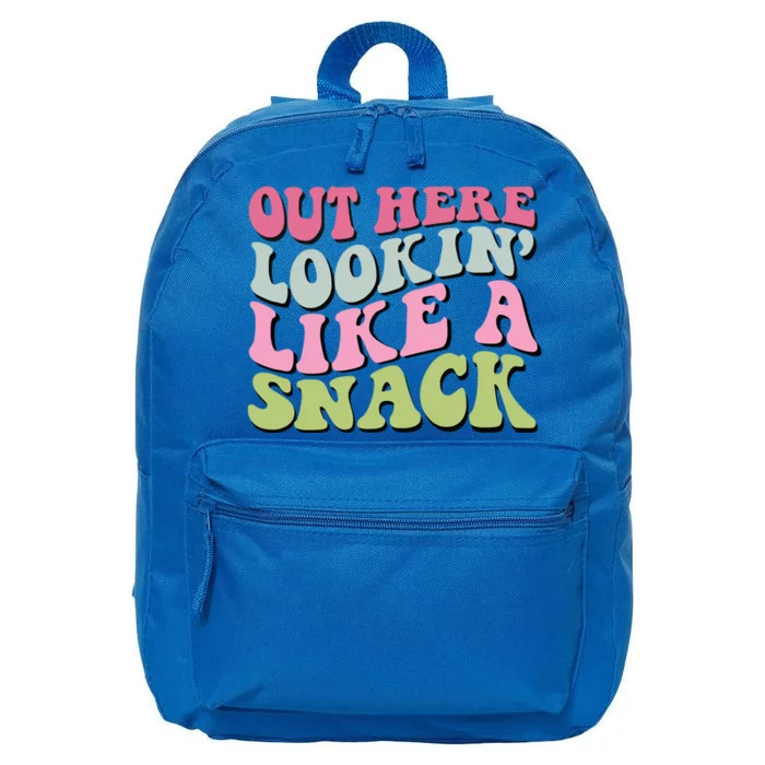 Out Here Lookin Like A Snack Funny Gift 16 in Basic Backpack