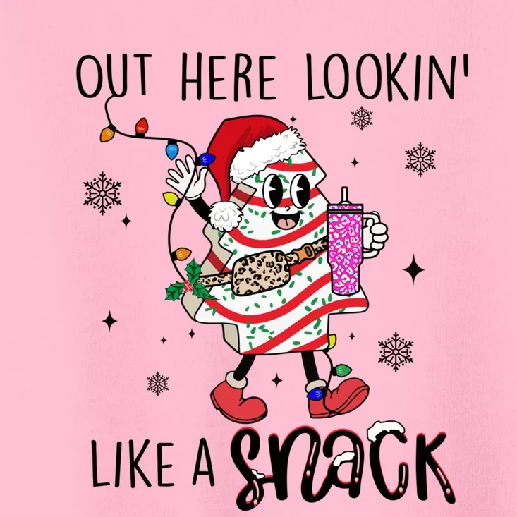 Out Here Lookin Like A Snack Funny Christmas Santa Tree Cake Cool Gift Toddler T-Shirt