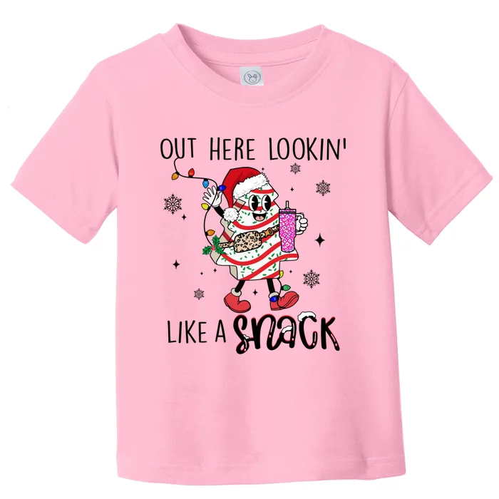 Out Here Lookin Like A Snack Funny Christmas Santa Tree Cake Cool Gift Toddler T-Shirt