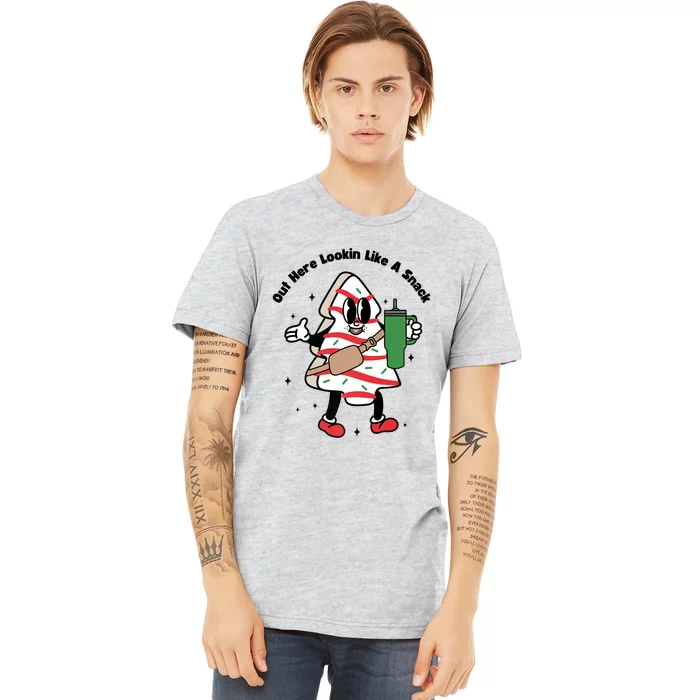 Out Here Lookin Like A Snack Christmas Premium T-Shirt