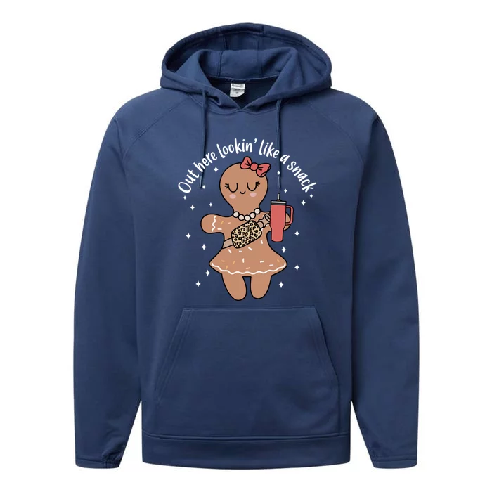 Out Here Lookin Like A Snack Gingerbread Christmas Xmas Gift Performance Fleece Hoodie