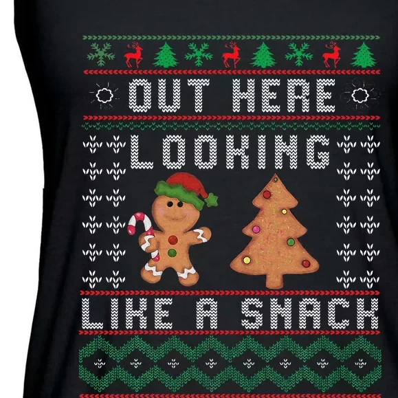 Out Here Looking Like A Snack Funny Christmas Cookie Ladies Essential Flowy Tank