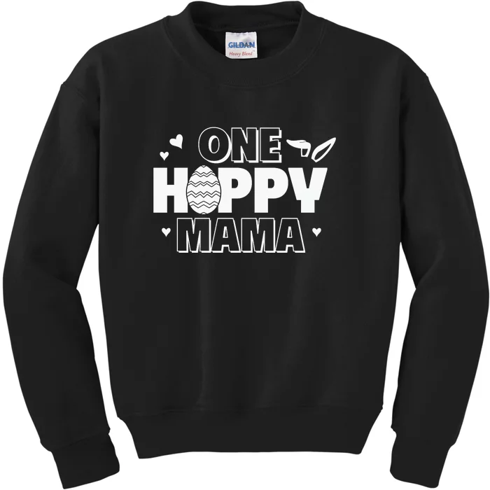 One Happy Mama Easter Mom Mother's Day Easter Day Kids Sweatshirt