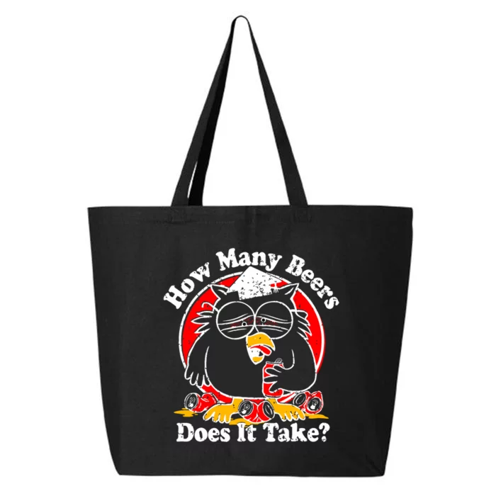 Owl How Many Beers Does It Take Funny 25L Jumbo Tote