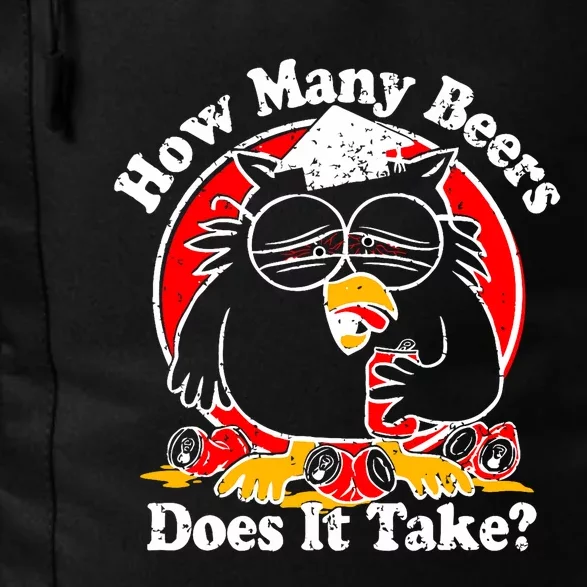 Owl How Many Beers Does It Take Funny Daily Commute Backpack