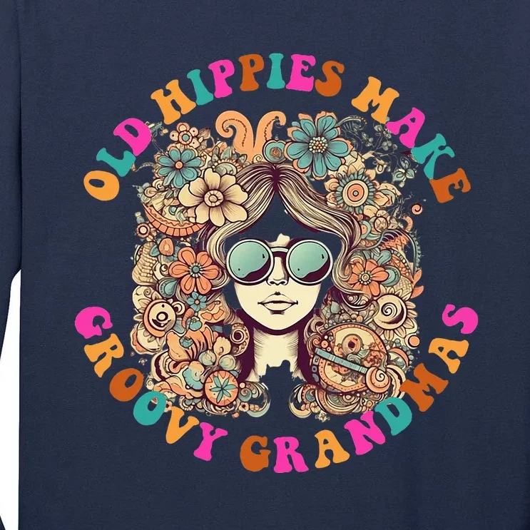 Old Hippies Make Groovy Grandmas Tall Long Sleeve T-Shirt