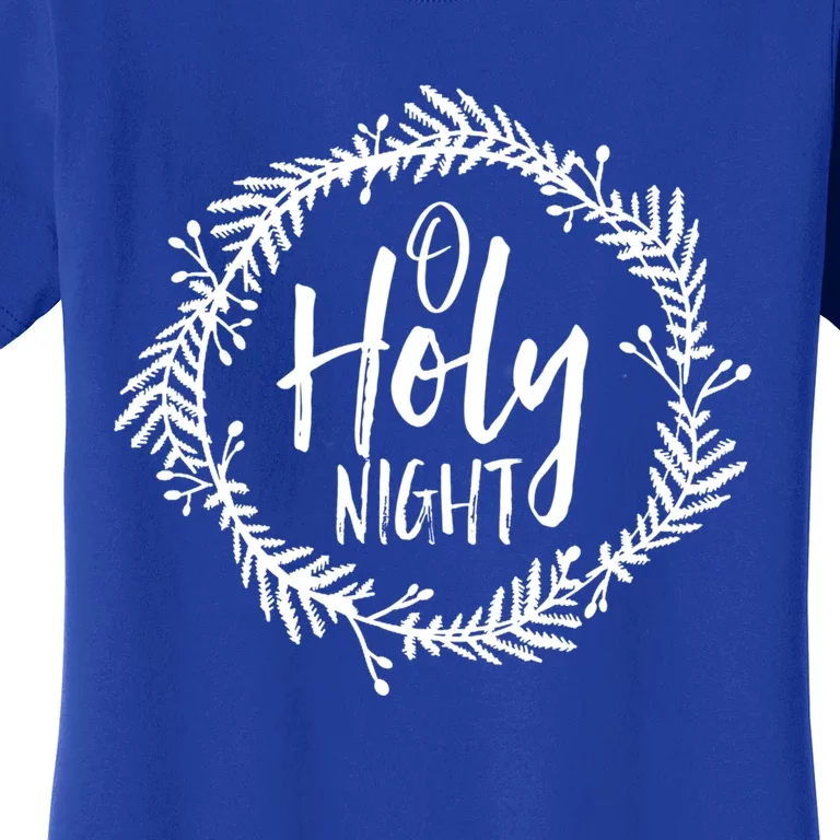 O Holy Nighgift Thrill Of Hope Christmas Pastor Church Gift Women's T-Shirt