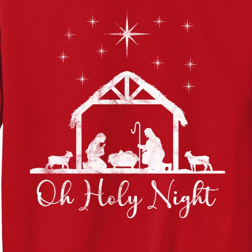 Oh Holy Night Jesus Stable In Bethlehem Sweatshirt