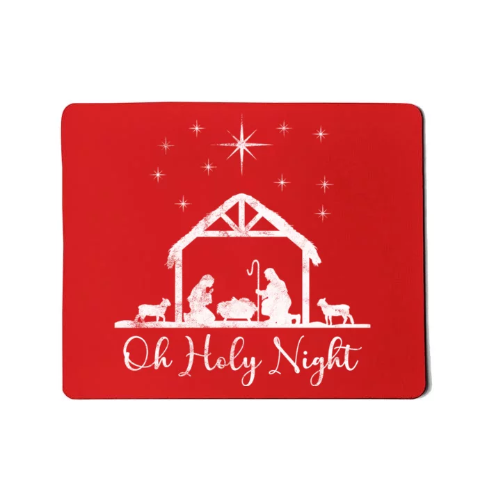 Oh Holy Night Jesus Stable In Bethlehem Mousepad