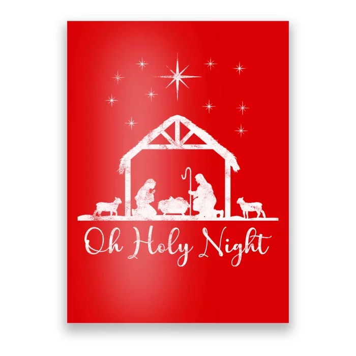 Oh Holy Night Jesus Stable In Bethlehem Poster