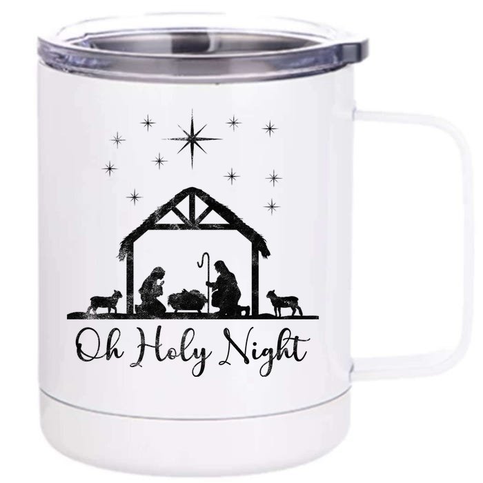 Oh Holy Night Jesus Stable In Bethlehem Front & Back 12oz Stainless Steel Tumbler Cup