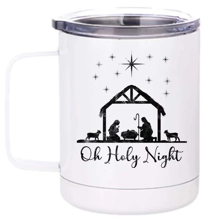 Oh Holy Night Jesus Stable In Bethlehem Front & Back 12oz Stainless Steel Tumbler Cup