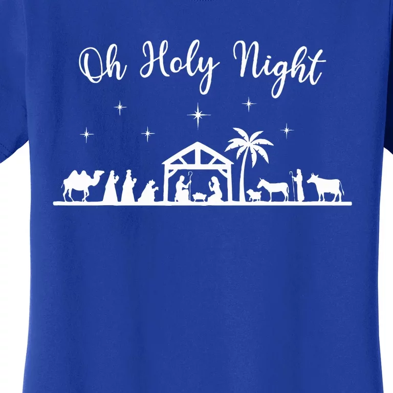 Oh Holy Night  Jesus Is The Reason For The Season Christmas Women's T-Shirt