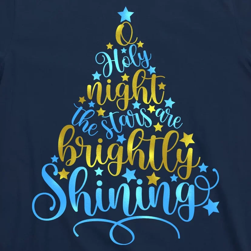 Oh Holy Night The Stars Are Brightly Shining Tree T-Shirt