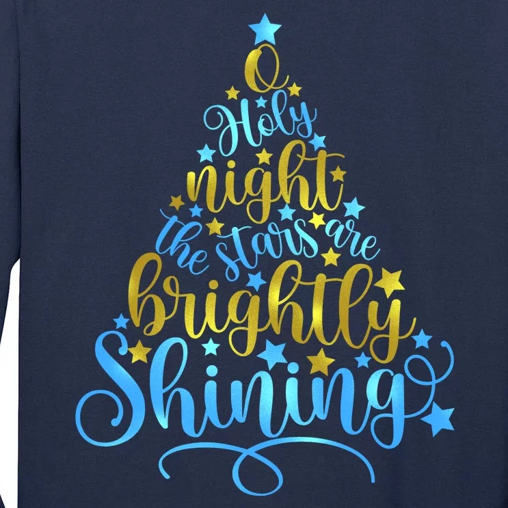 Oh Holy Night The Stars Are Brightly Shining Tree Tall Long Sleeve T-Shirt