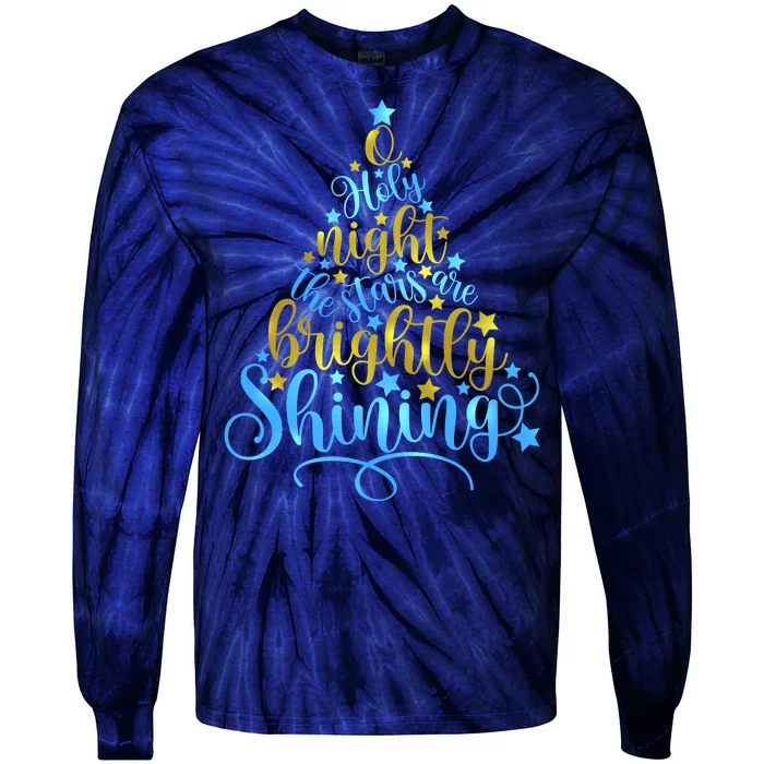 Oh Holy Night The Stars Are Brightly Shining Tree Tie-Dye Long Sleeve Shirt