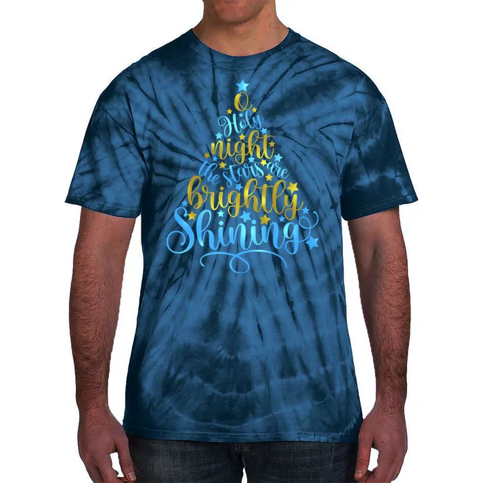 Oh Holy Night The Stars Are Brightly Shining Tree Tie-Dye T-Shirt