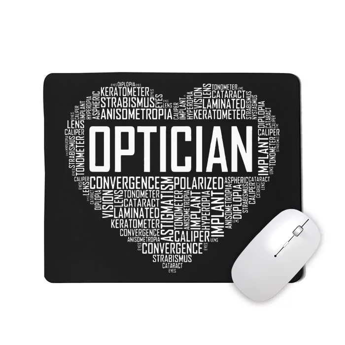 Optician Heart Optometrist Gift Ophthalmologist Gifts Mousepad