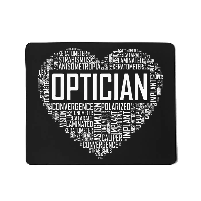 Optician Heart Optometrist Gift Ophthalmologist Gifts Mousepad