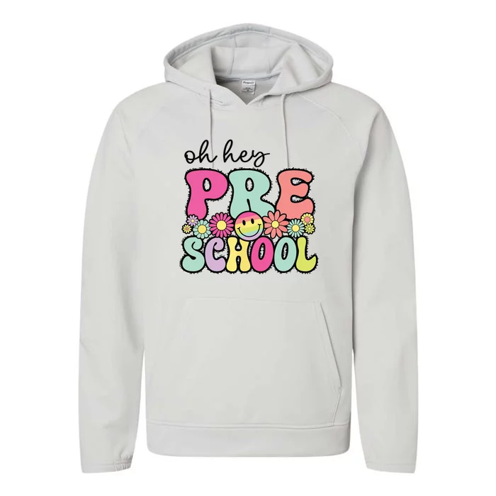 Oh Hey Preschool Teacher Girl First Day Of School Performance Fleece Hoodie