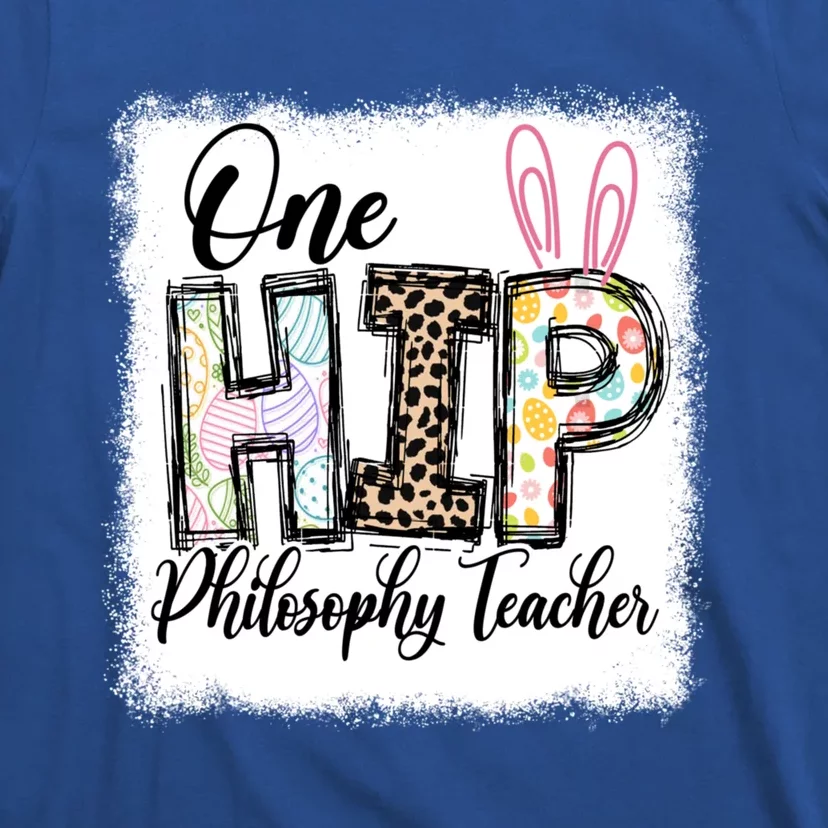 One Hip Philosophy Teacher Leopard Teacher Easter Day Gift T-Shirt