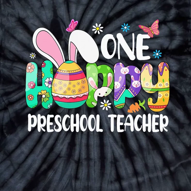 One Hobby Preschool Teacher Bunny Easter Day Tie-Dye T-Shirt