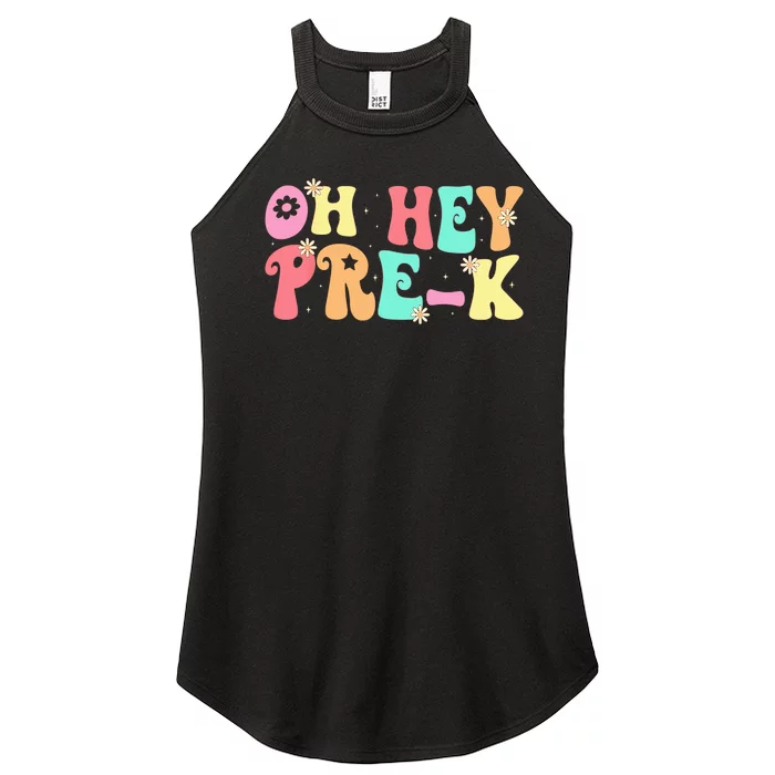 Oh Hey PreK Teacher Retro First Day Back To School Women’s Perfect Tri Rocker Tank