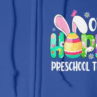 One Hobby Preschool Teacher Bunny Easter Day Full Zip Hoodie