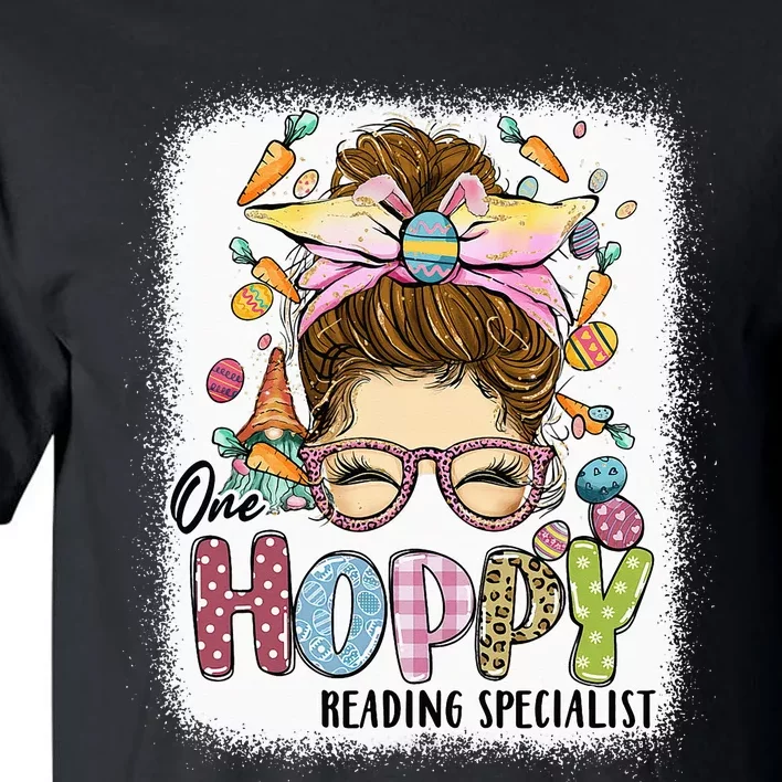 One Hoppy Reading Specialist Leopard Bunny Messy Bun Easter Tall T-Shirt