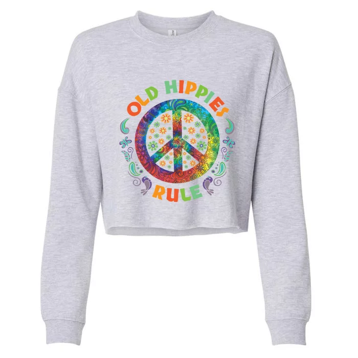 Old Hippies Rule Hippie Vintage Retro Costume Hippy Gift Cropped Pullover Crew