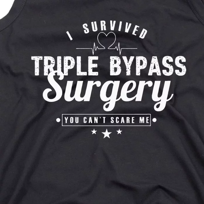 Open Heart Surgery Recovery Apparel I SURVIVED TRIPLE BYPASS Tank Top