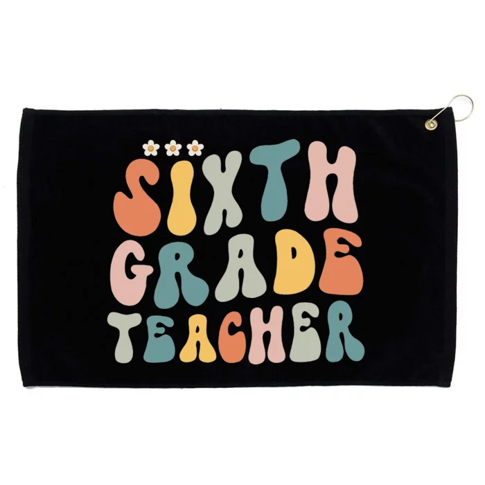 Oh Hey Sixth Grade Groovy Funny Back To School Teacher Grommeted Golf Towel