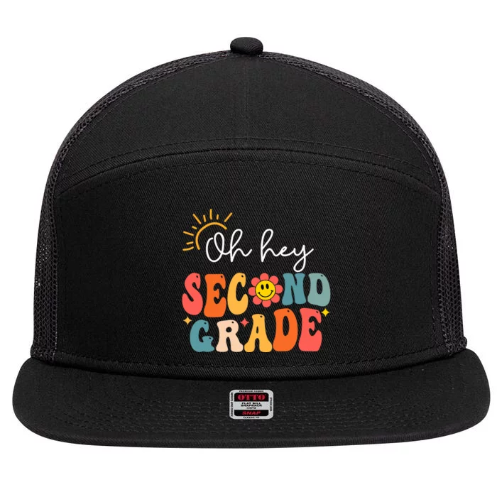 Oh Hey Second Grade Teacher Student 2nd Grade Back To School 7 Panel Mesh Trucker Snapback Hat