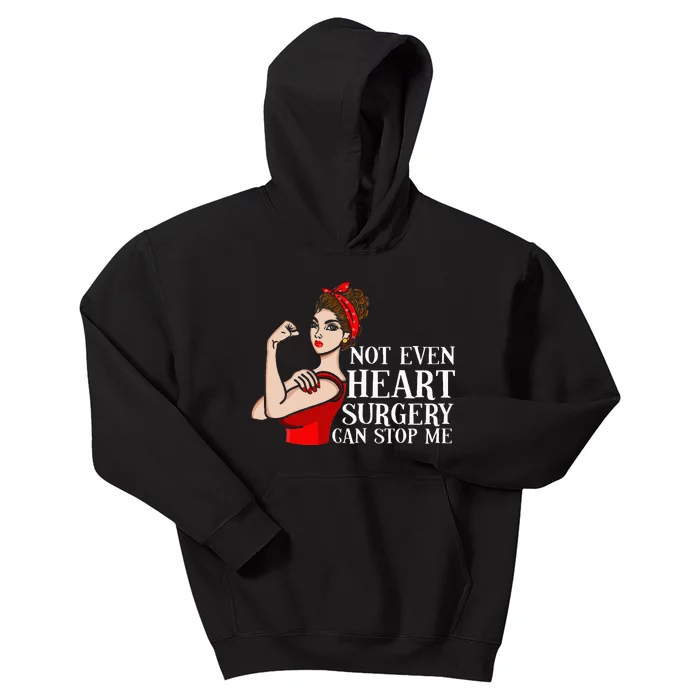 Open Heart Surgery Not Even Heart Surgery Can Stop Me Kids Hoodie