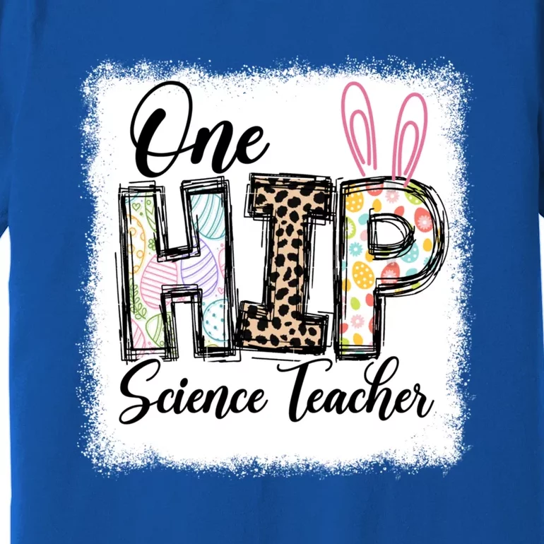 One Hip Science Teacher Leopard Teacher Easter Day Gift Premium T-Shirt