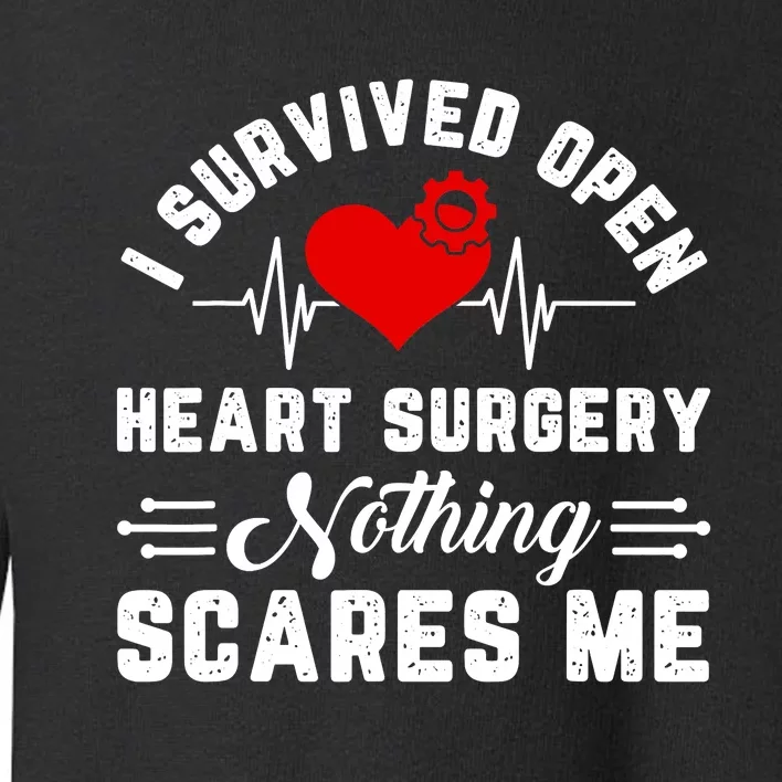 Open Heart Surgery Warrior Gift For Heart Patients Survivor Toddler Sweatshirt