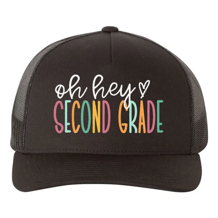 Oh Hey Second Grade Cute 2nd Grade Team Yupoong Adult 5-Panel Trucker Hat