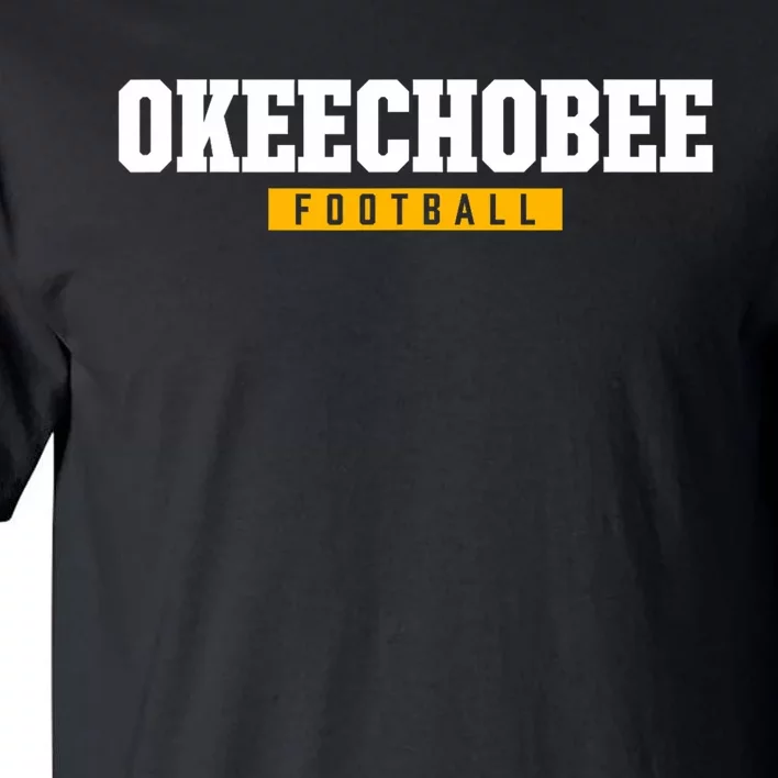 Okeechobee High School Football Hs Tall T-Shirt