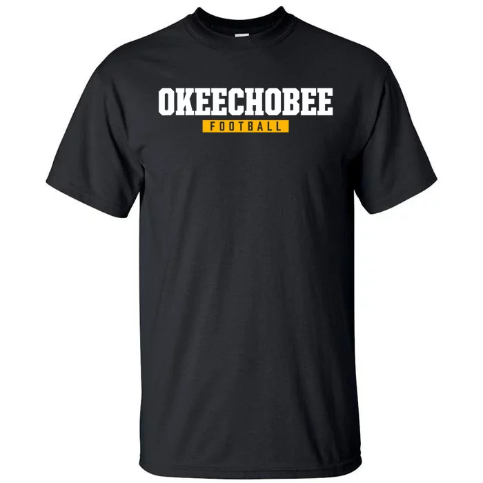 Okeechobee High School Football Hs Tall T-Shirt