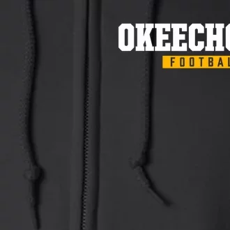 Okeechobee High School Football Hs Full Zip Hoodie